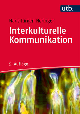 Heringer | Interkulturelle Kommunikation | Buch | 978-3-8252-4815-4 | sack.de