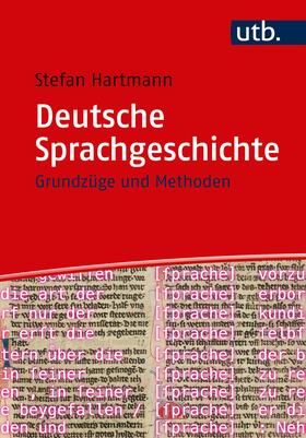 Hartmann | Hartmann, S: Deutsche Sprachgeschichte | Buch | 978-3-8252-4823-9 | sack.de
