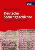 Hartmann |  Hartmann, S: Deutsche Sprachgeschichte | Buch |  Sack Fachmedien