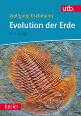 Oschmann | Oschmann, W: Evolution der Erde | Buch | 978-3-8252-4828-4 | sack.de