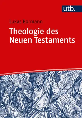 Bormann | Theologie des Neuen Testaments | Buch | 978-3-8252-4838-3 | www.sack.de