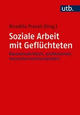 Prasad | Soziale Arbeit mit Geflüchteten | Buch | 978-3-8252-4851-2 | www.sack.de