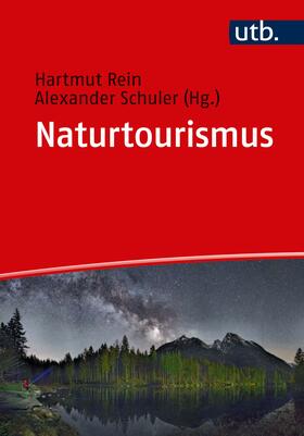 Rein / Schuler |  Naturtourismus | Buch |  Sack Fachmedien