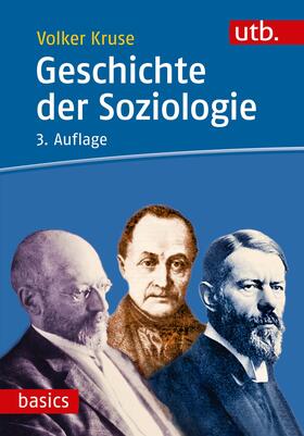 Kruse |  Geschichte der Soziologie | Buch |  Sack Fachmedien