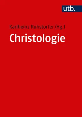 Ruhstorfer |  Christologie | Buch |  Sack Fachmedien