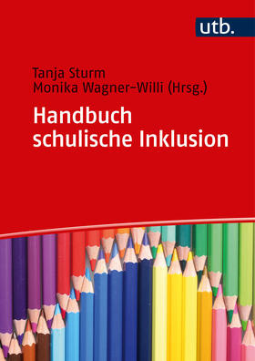 Sturm / Wagner-Willi |  Handbuch schulische Inklusion | Buch |  Sack Fachmedien