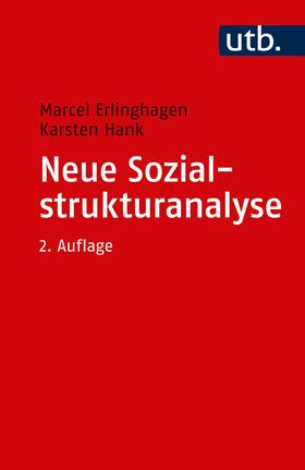 Erlinghagen / Hank |  Neue Sozialstrukturanalyse | Buch |  Sack Fachmedien