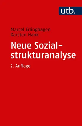 Erlinghagen / Hank |  Neue Sozialstrukturanalyse | Buch |  Sack Fachmedien