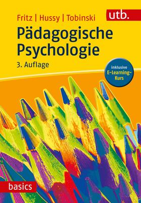 Fritz / Hussy / Tobinski |  Pädagogische Psychologie | Buch |  Sack Fachmedien