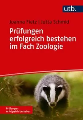 Fietz / Schmid |  Prüfungen erfolgreich bestehen im Fach Zoologie | Buch |  Sack Fachmedien