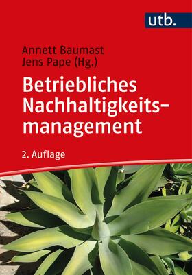 Baumast / Pape |  Betriebliches Nachhaltigkeitsmanagement | Buch |  Sack Fachmedien