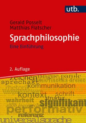 Posselt / Flatscher | Sprachphilosophie | Buch | 978-3-8252-5065-2 | sack.de