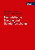 Gruver / Langenberger |  Feministische Theorie und Genderforschung | Buch |  Sack Fachmedien
