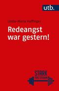 Haffinger |  Redeangst war gestern! | Buch |  Sack Fachmedien