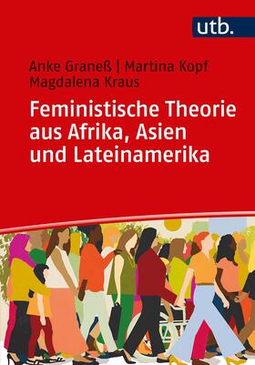 Graneß / Kopf / Kraus | Feministische Theorie aus Afrika, Asien und Lateinamerika | Buch | 978-3-8252-5137-6 | sack.de