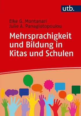 Montanari / Panagiotopoulou |  Mehrsprachigkeit und Bildung in Kitas und Schulen | Buch |  Sack Fachmedien