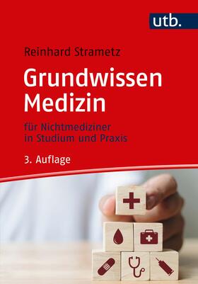 Strametz | Strametz, R: Grundwissen Medizin | Buch | 978-3-8252-5216-8 | sack.de