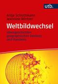 Schlottmann / Wintzer |  Schlottmann, A: Weltbildwechsel | Buch |  Sack Fachmedien
