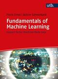 Ernst / Schweikard |  Ernst, F: Fundamentals of Machine Learning | Buch |  Sack Fachmedien