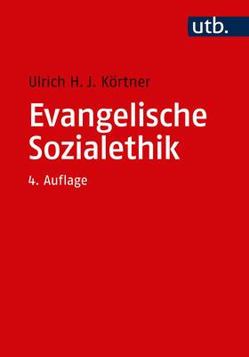 Körtner | Evangelische Sozialethik | Buch | sack.de