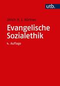 Körtner |  Evangelische Sozialethik | Buch |  Sack Fachmedien