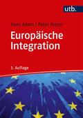 Adam / Mayer |  Europäische Integration | Buch |  Sack Fachmedien