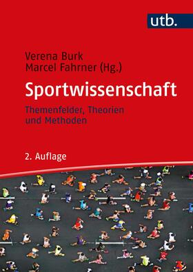 Burk / Fahrner | Sportwissenschaft | Buch | 978-3-8252-5312-7 | sack.de