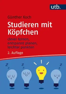 Koch | Studieren mit Köpfchen | Buch | 978-3-8252-5324-0 | sack.de
