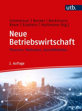 Schmeisser / Becker / Beckmann |  Neue Betriebswirtschaft | Buch |  Sack Fachmedien