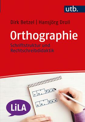 Betzel / Droll | Orthographie | Buch | 978-3-8252-5329-5 | sack.de