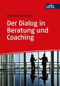 Benesch |  Der Dialog in Beratung und Coaching | Buch |  Sack Fachmedien