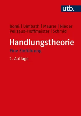 Bonß / Dimbath / Maurer |  Handlungstheorie | Buch |  Sack Fachmedien