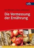 Wirsam / Leitzmann |  Die Vermessung der Ernährung | Buch |  Sack Fachmedien
