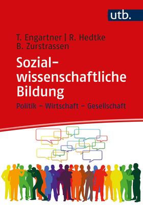 Engartner / Hedtke / Zurstrassen | Sozialwissenschaftliche Bildung | Buch | 978-3-8252-5396-7 | sack.de