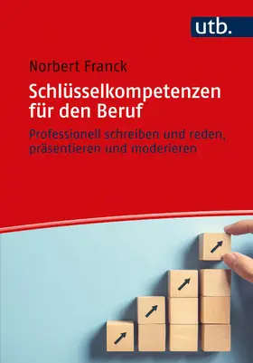 Franck |  Schlüsselkompetenzen für den Beruf | Buch |  Sack Fachmedien