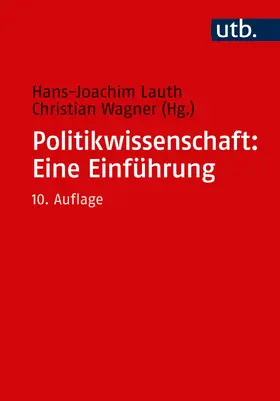 Lauth / Wagner |  Politikwissenschaft: Eine Einführung | Buch |  Sack Fachmedien