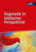 Ohly |  Dogmatik in biblischer Perspektive | Buch |  Sack Fachmedien