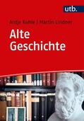 Kuhle / Lindner |  Alte Geschichte | Buch |  Sack Fachmedien