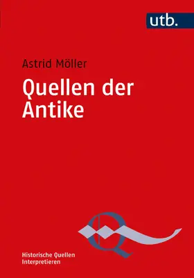 Möller |  Quellen der Antike | Buch |  Sack Fachmedien