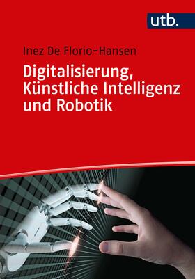 De Florio-Hansen | Digitalisierung, Künstliche Intelligenz und Robotik | Buch | 978-3-8252-5429-2 | sack.de