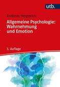 Hergovich |  Allgemeine Psychologie: Wahrnehmung und Emotion | Buch |  Sack Fachmedien