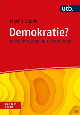Oppelt |  Demokratie? Frag doch einfach! | Buch |  Sack Fachmedien