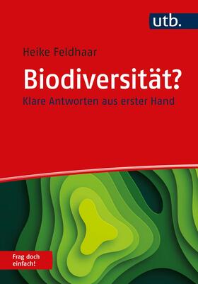 Feldhaar | Biodiversität? Frag doch einfach! | Buch | 978-3-8252-5447-6 | sack.de