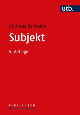 Reckwitz | Subjekt | Buch | 978-3-8252-5455-1 | sack.de