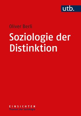 Berli | Soziologie der Distinktion | Buch | 978-3-8252-5457-5 | sack.de