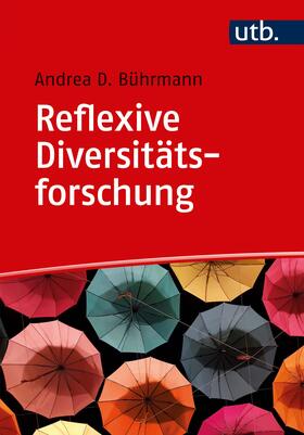 Bührmann |  Bührmann, A: Reflexive Diversitätsforschung | Buch |  Sack Fachmedien