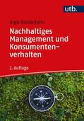 Balderjahn |  Nachhaltiges Management und Konsumentenverhalten | Buch |  Sack Fachmedien