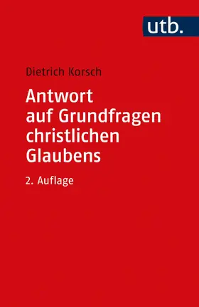 Korsch |  Antwort auf Grundfragen christlichen Glaubens | Buch |  Sack Fachmedien