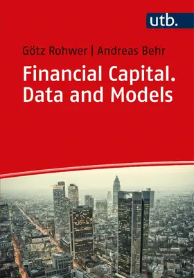 Rohwer / Behr |  Financial Capital. Data and Models | Buch |  Sack Fachmedien