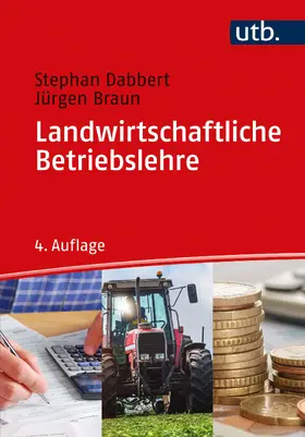 Dabbert / Braun | Landwirtschaftliche Betriebslehre | Buch | 978-3-8252-5583-1 | sack.de